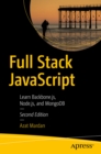Image for Full Stack JavaScript: Learn Backbone.js, Node.js, and MongoDB