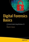 Image for Digital forensics basics: a practical guide using Windows OS