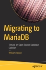 Image for Migrating to MariaDB : Toward an Open Source Database Solution