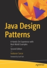 Image for Java Design Patterns : A Hands-On Experience with Real-World Examples