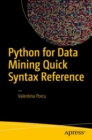 Image for Python for Data Mining Quick Syntax Reference