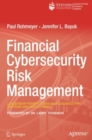 Image for Financial cybersecurity risk management: leadership perspectives and guidance for systems and institutions