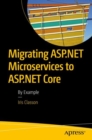 Image for Migrating ASP.NET microservices to ASP.NET core  : by example