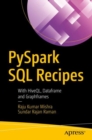 Image for PySpark SQL Recipes: with HiveQL, Dataframe and Graphframes