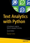 Image for Text Analytics with Python: A Practitioner&#39;s Guide to Natural Language Processing