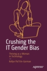 Image for Crushing the IT Gender Bias