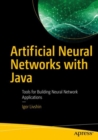 Image for Artificial neural networks with Java: tools for building neural network applications
