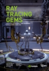 Image for Ray Tracing Gems: High-Quality and Real-Time Rendering with DXR and Other APIs
