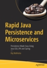 Image for Rapid Java Persistence and Microservices