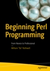 Image for Beginning Perl programming: from novice to professional