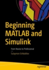 Image for Beginning MATLAB and Simulink: From Novice to Professional