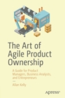 Image for The Art of Agile Product Ownership