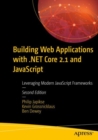 Image for Building Web Applications with .NET Core 2.1 and JavaScript