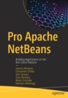 Image for Pro Apache NetBeans : Building Applications on the Rich Client Platform