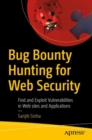 Image for Bug bounty hunting for web security: find and exploit vulnerabilities in web sites and applications
