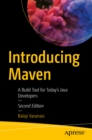 Image for Introducing Maven: A Build Tool for Today&#39;s Java Developers