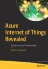 Image for Azure Internet of Things Revealed