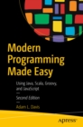 Image for Modern Programming Made Easy: Using Java, Scala, Groovy, and JavaScript