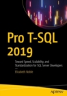 Image for Pro T-SQL 2019: Toward Speed, Scalability, and Standardization for SQL Server Developers