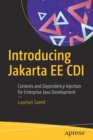 Image for Introducing Jakarta EE CDI : Contexts and Dependency Injection for Enterprise Java Development