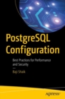 Image for PostgreSQL Configuration: Best Practices for Performance and Security