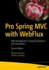 Image for Pro Spring MVC With WebFlux: Web Development in Spring Framework 5 and Spring Boot 2
