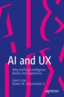 Image for AI and UX: Why Artificial Intelligence Needs User Experience