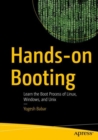 Image for Hands-on Booting: Learn the Boot Process of Linux, Windows, and Unix