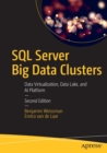 Image for SQL Server Big Data Clusters : Data Virtualization, Data Lake, and AI Platform