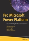 Image for Pro Microsoft Power Platform : Solution Building for the Citizen Developer
