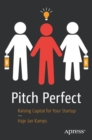 Image for Pitch Perfect: Raising Capital for Your Startup