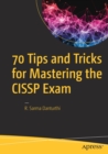 Image for 70 tips and tricks for mastering the CISSP exam