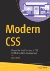 Image for Modern CSS  : master the key concepts of CSS for modern web development