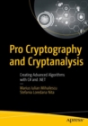 Image for Pro Cryptography and Cryptanalysis: Creating Advanced Algorithms With C# and .NET