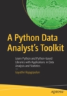 Image for A Python data analyst&#39;s toolkit  : learn Python and Python-based libraries with applications in data analysis and statistics