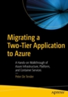 Image for Migrating a Two-Tier Application to Azure: A Hands-on Walkthrough of Azure Infrastructure, Platform, and Container Services