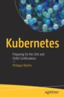 Image for Kubernetes : Preparing for the CKA and CKAD Certifications