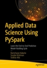Image for Applied Data Science Using PySpark: Learn the End-to-End Predictive Model-Building Cycle