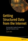 Image for Getting Structured Data from the Internet
