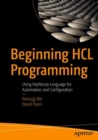 Image for Beginning HCL Programming : Using Hashicorp Language for Automation and Configuration