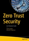 Image for Zero Trust Security: An Enterprise Guide