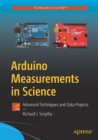 Image for Arduino measurements in science  : advanced techniques and data projects