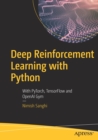 Image for Deep reinforcement learning with Python  : with PyTorch, TensorFlow and OpenAI Gym