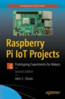 Image for Raspberry Pi IoT Projects: Prototyping Experiments for Makers