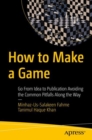 Image for How to Make a Game