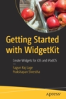 Image for Getting Started with WidgetKit : Create Widgets for iOS and iPadOS