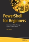 Image for Powershell for beginners  : learn Powershell 7 through hands-on mini games