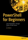 Image for PowerShell for Beginners: Learn PowerShell 7 Through Hands-On Mini Games