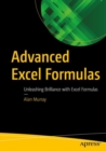 Image for Advanced Excel formulas  : unleashing brilliance with Excel formulas