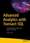 Image for Advanced analytics with Transact-SQL  : exploring hidden patterns and rules in your data